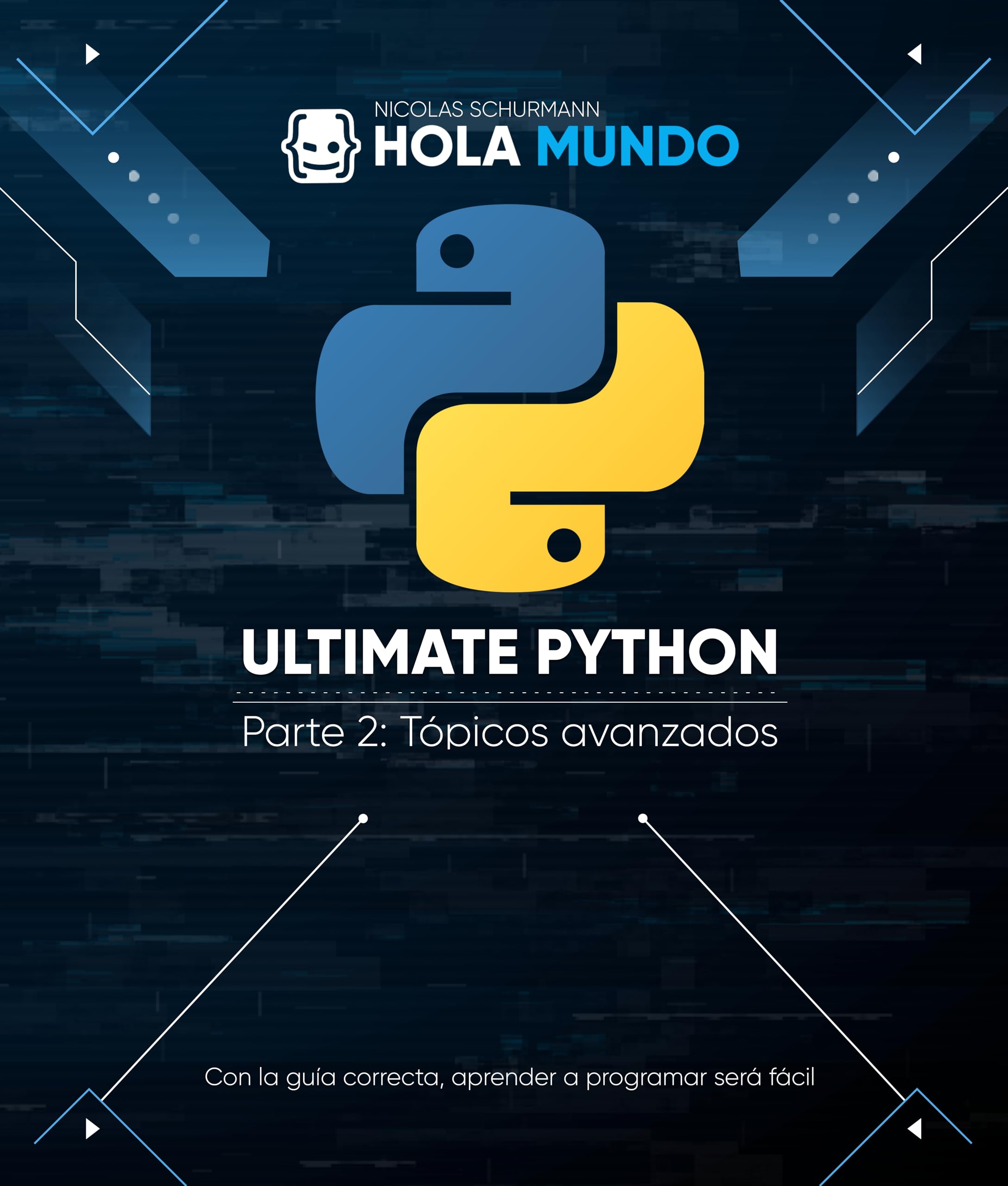 Portada de Ultimate Python: Programación profesional con proyectos reales